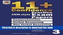 Read 11  Confidence: CEM-style Practice Exam Papers Book 3: Complete with answers and full