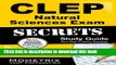 Read CLEP Natural Sciences Exam Secrets Study Guide: CLEP Test Review for the College Level