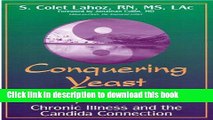 Read Conquering Yeast Infections The Non Drug Solution For Men And Women  Ebook Online
