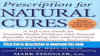 Read Prescription for Natural Cures  Ebook Free
