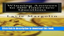 Read Books Winning Answers to 500 Interview Questions ebook textbooks