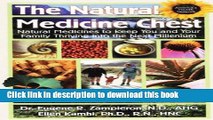 Read The Natural Medicine Chest: Natural Medicines To Keep You and Your Family Thriving into the