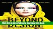 Read Books Beyond Design: The Synergy of Apparel Product Development ebook textbooks