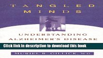 [PDF]  Tangled Minds: Understanding Alzheimer s Disease and Other Dementias  [Read] Online