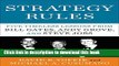 Download Books Strategy Rules: Five Timeless Lessons from Bill Gates, Andy Grove, and Steve Jobs