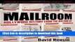 Read Books The Mailroom: Hollywood History from the Bottom Up E-Book Free