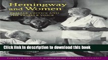 [PDF] Hemingway and Women: Female Critics and the Female Voice [Read] Online