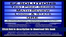 Read EZ Solutions - Test Prep Series - Math Review - Logic   Stats - GRE (Edition: Updated.