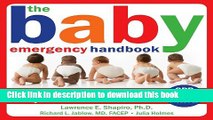 Read The Baby Emergency Handbook: Lifesaving Information Every Parent Needs to Know PDF Free