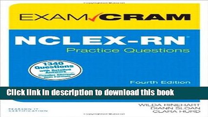 Read NCLEX-RN Practice Questions Exam Cram (4th Edition) E-Book Download