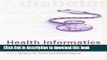 Download Health Informatics: A Patient-Centered Approach to Diabetes PDF Online