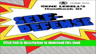 Read Gene LeBell s Handbook of Self-Defense (Heritage Series) Ebook Free