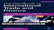 Read Books The Handbook of International Trade and Finance: The Complete Guide for International