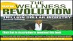 Download Books The New Wellness Revolution: How to Make a Fortune in the Next Trillion Dollar