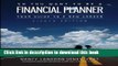 Read Books So You Want to Be a Financial Planner: Your Guide to a New Career (8th Edition) E-Book