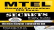 Read MTEL General Curriculum (03) Exam Secrets Study Guide: MTEL Test Review for the Massachusetts