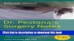 Download Dr. Pestana s Surgery Notes: Top 180 Vignettes for the Surgical Wards Ebook PDF