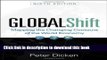 Read Books Global Shift, Sixth Edition: Mapping the Changing Contours of the World Economy (Global