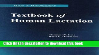 Download Hale and Hartmann s Textbook of Human Lactation Ebook Online