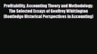 FREE DOWNLOAD Profitability Accounting Theory and Methodology: The Selected Essays of Geoffrey