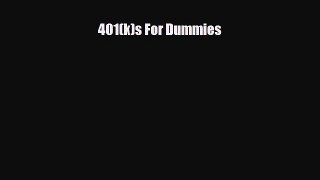 For you 401(k)s For Dummies