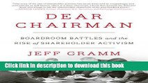 Read Books Dear Chairman: Boardroom Battles and the Rise of Shareholder Activism ebook textbooks