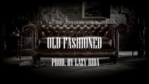 Old School Rap Beat Hip Hop Instrumental - Old Fashioned (prod. by Lazy Rida Beats)