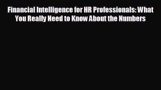 Read hereFinancial Intelligence for HR Professionals: What You Really Need to Know About the