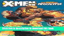 Read X-Men: Age of Apocalypse Vol. 2: Reign  PDF Free