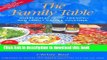 Read The Family Table: Where Great Food, Friends, and Family Gather Together (Capital Lifestyles)