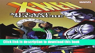 Read X-Men: Mutant Massacre  PDF Online