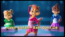 ► Gwen Stefani - Baby Don't Lie Alvin and The Chipmunks Cover!