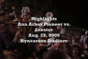 Ann Arbor Pioneer-Inkster Football Highlights 8/29/09