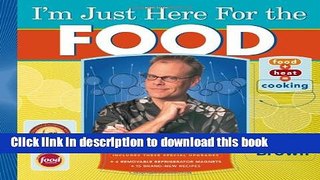 Download I m Just Here for the Food: Version 2.0 PDF Online