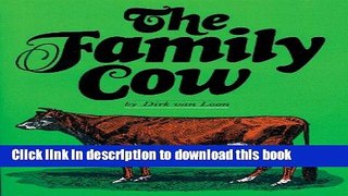 Download The Family Cow (Garden Way Publishing Book) Ebook Free