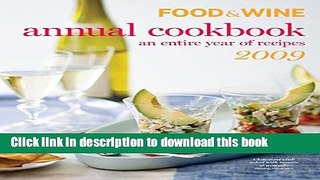 Read FOOD   WINE ANNUAL COOKBOOK 2009  Ebook Free