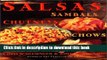 Read Salsa, Sambals, Chutneys And Chow-Chows  PDF Free