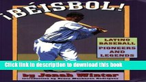 [Download] Beisbol! Latino Baseball Pioneers And Legends (Turtleback School   Library Binding