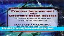 [PDF] Process Improvement with Electronic Health Records: A Stepwise Approach to Workflow and