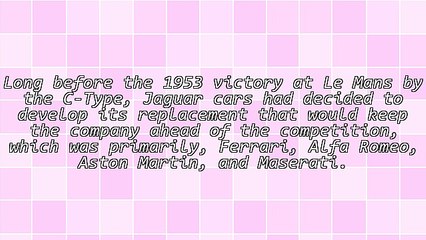 The Jaguar D-Type Sports Car