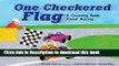 Download One Checkered Flag: A Counting Book About Racing (Know Your Numbers) Read Online