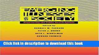 [PDF] Emerging Illnesses and Society: Negotiating the Public Health Agenda [PDF] Full Ebook