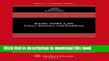 [PDF]  Basic Tort Law: Cases, Statutes, and Problems  [Download] Online