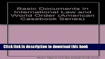 [PDF]  Basic Documents in International Law and World Order  [Read] Online