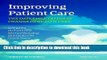 [PDF] Improving Patient Care: The Implementation of Change in Health Care [PDF] Full Ebook