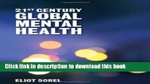 [Download] 21St Century Global Mental Health [Read] Full Ebook