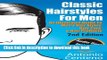 Read Classic Hairstyles for Men - An Illustrated Guide To Men s Hair Style, Hair Care   Hair