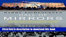 Read Books Hall of Mirrors: The Great Depression, the Great Recession, and the Uses-and Misuses-of