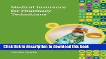 Download Books Medical Insurance for Pharmacy Technicians ebook textbooks