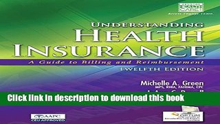 Read Books Understanding Health Insurance: A Guide to Billing and Reimbursement (Book Only) Ebook